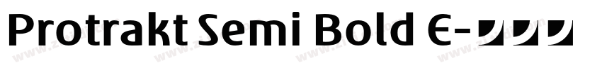 Protrakt Semi Bold E字体转换 Protrakt Semi Bold E字体转换